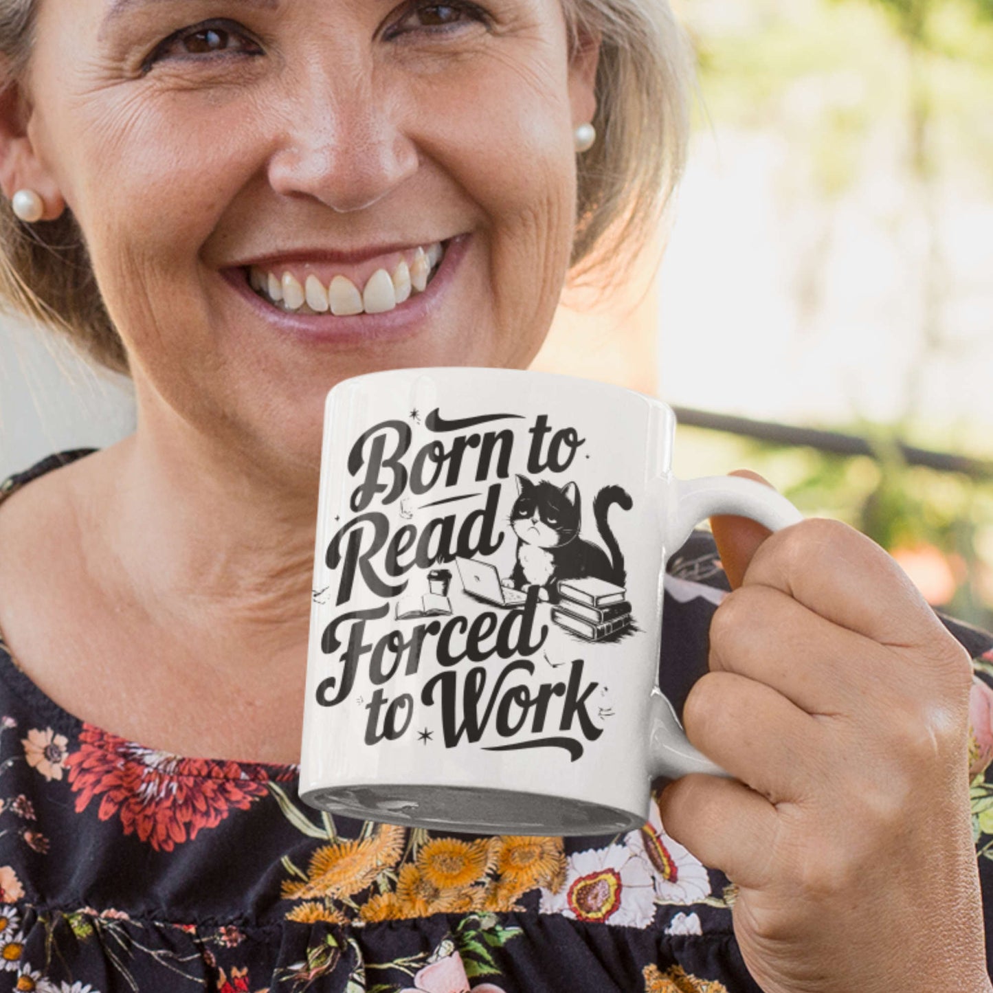 Born to read forced to work white mug hand held