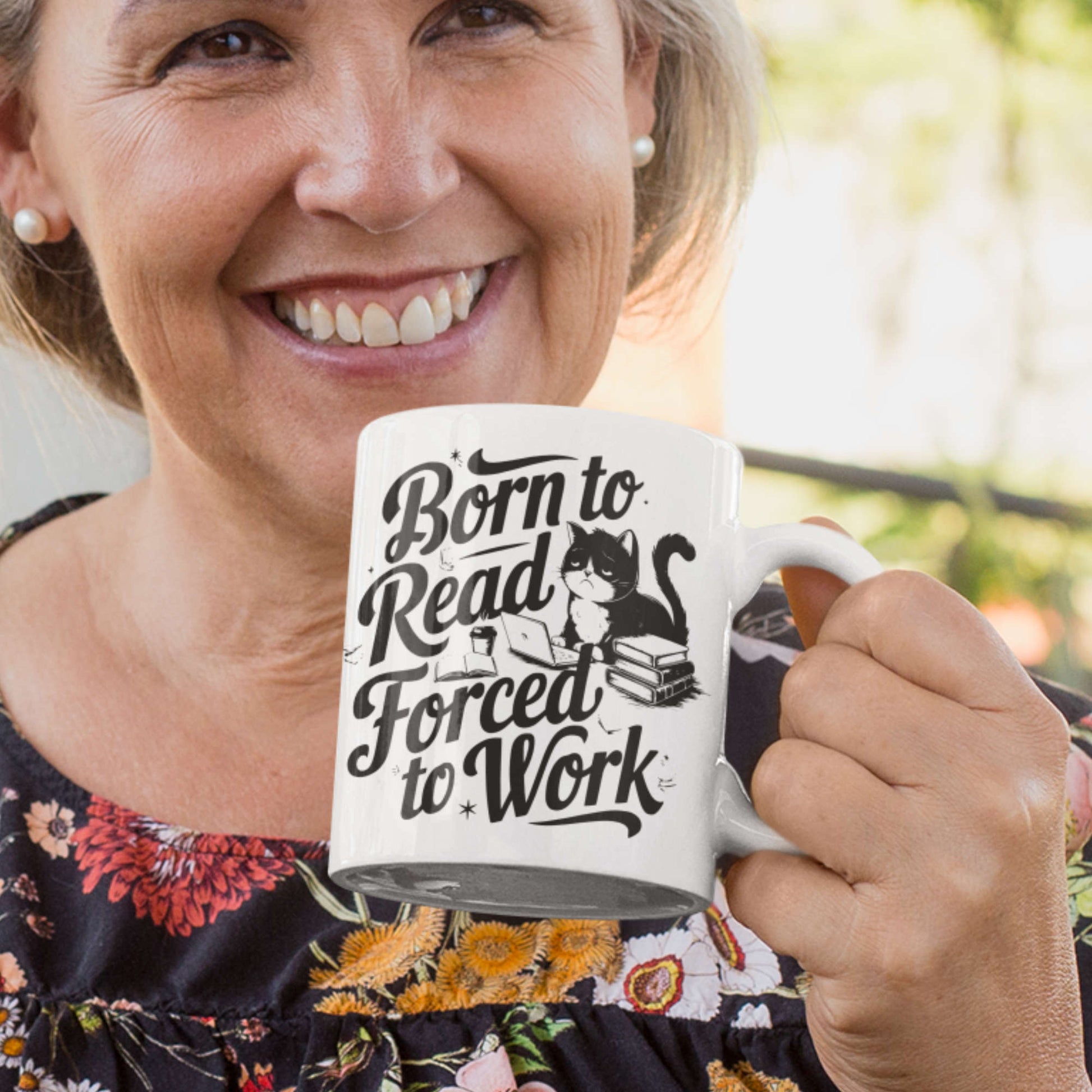 Born to read forced to work white mug hand held