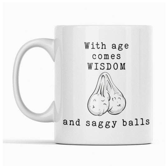 Saggy balls and wisdom white mug