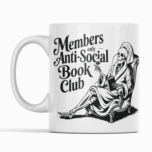 White mug with skeleton. Text says members only anti-social book club