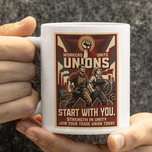 Mug with union-themed design featuring text and images of workers, held by a person.